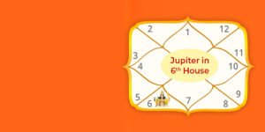 Jupiter in 6th House